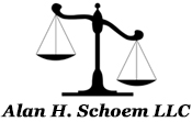 The Law Office of Alan H. Schoem LLC